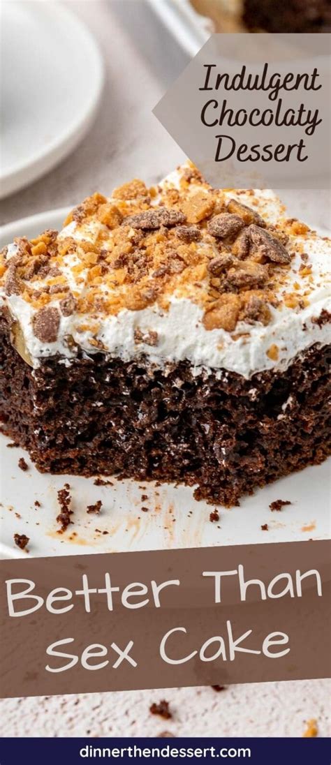 Better Than Sex Cake Recipe Dinner Then Dessert