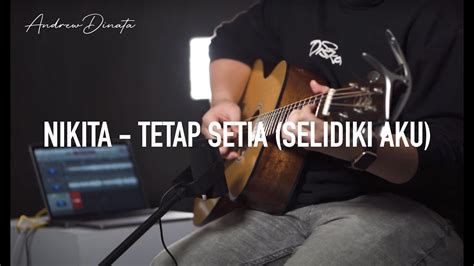 Tetap Setia Selidiki Aku Nikita Ngiringinsaatteduh Youtube