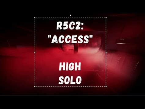 GTFO R5C2 ACCESS HIGH SOLO YouTube