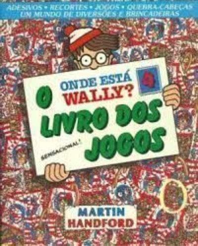 Onde Esta O Wally O Livro Dos Jogos Amazon Co Uk Martin