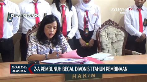 Z A Pelajar Pembunuh Begal Divonis 1 Tahun Pembinaan Video Dailymotion