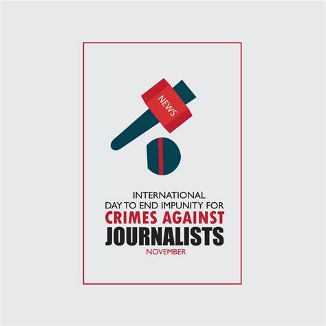 Vector Illustration Of International Day To End Impunity For Crimes Against Journalists Simple