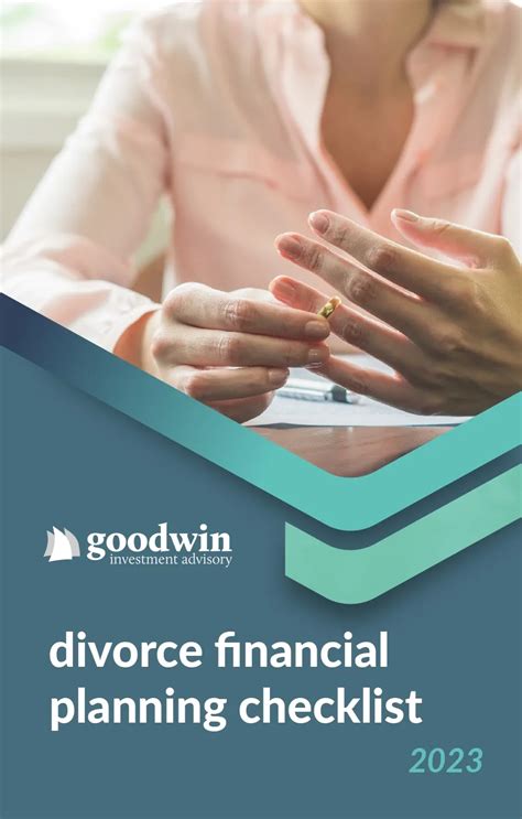 2023 Divorce Financial Planning Checklist Goodwin Investment