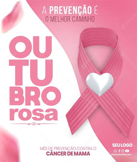 A Preven O O Melhor Caminho Outubro Rosa Social Media Psd Edit Vel