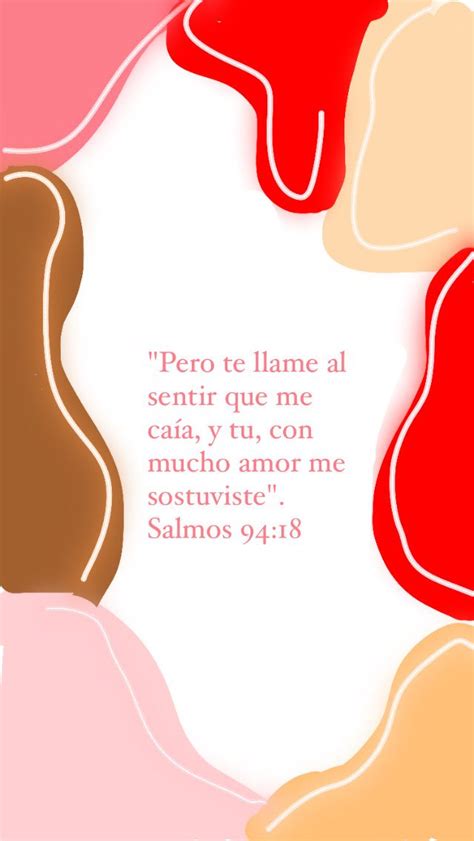 Salmos 94 18 Frases Biblicas De Aliento Bendiciones De Dios Frases