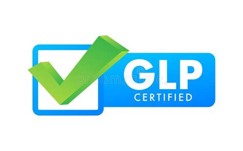 Glp Good Laboratory Practice Certified Sign Label Vector Stock