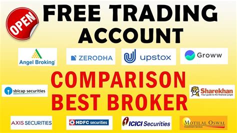 Open Free Trading Account Online India Compare Best Online Brokerage