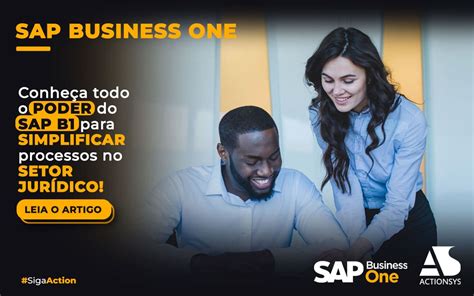 Conheça todo o poder do SAP Business One para simplificar processos no