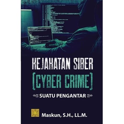 Promo Buku Kejahatan Siber Cyber Crime Suatu Pengantar Original Diskon