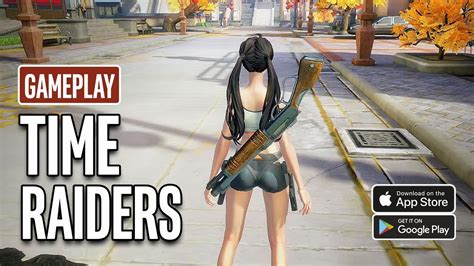 TIME RAIDERS Gameplay Android IOS YouTube