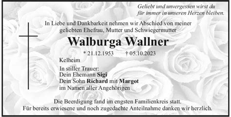 Traueranzeigen Von Walburga Wallner Mittelbayerische Trauer