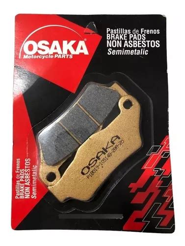 Balatas Osaka Semi Metalica P1b029 Traseras Italika Dm 200 Meses Sin