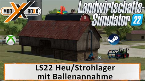 Ls Heulager Mit Ballenannahme Modboxx