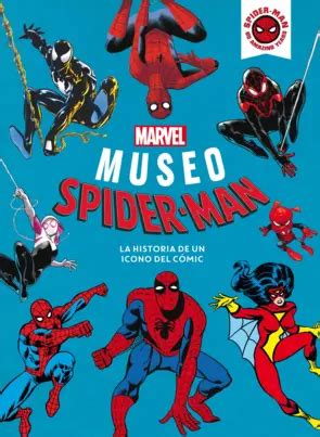 Museo Spider Man Marvel PlanetadeLibros