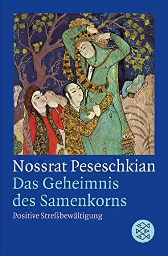 Das Geheimnis Des Samenkorns Positive Stre Bew Ltigung By Nossrat