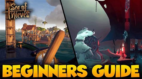 How To Get Started Sea Of Thieves Beginners Guide Youtube