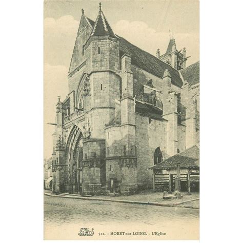 Carte Postale Ancienne 77 MORET SUR LOING Eglise Et Fontaine Cartes