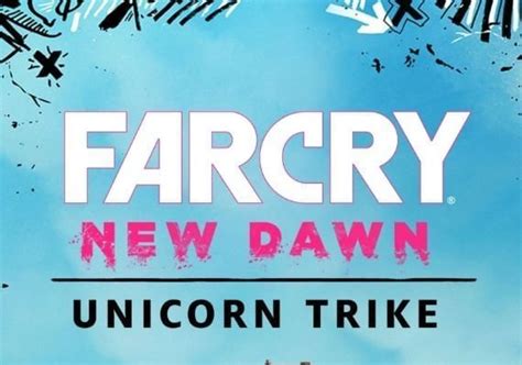 Купить Uplay ключ Far Cry New Dawn - Unicorn Trike DLC UBI KEY EU по ...