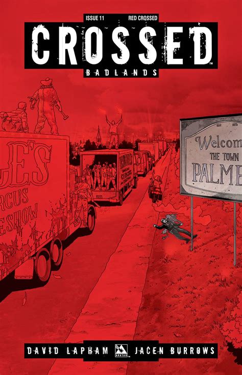 Crossed Badlands 11 Red Crossed Cover Fresh Comics