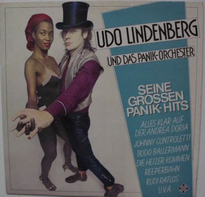 Seine Grossen Panik Hits By Udo Lindenberg Und Das Panikorchester