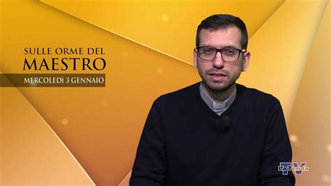 Sulle Orme Del Maestro Sabato Settembre La Tenda Tv