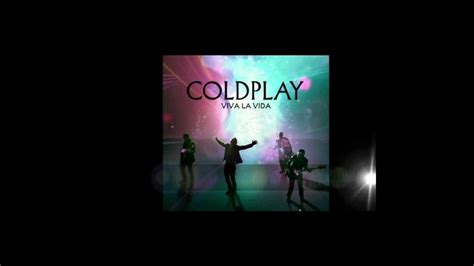 Coldplay Viva La Vida Youtube