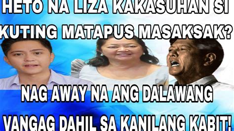 LIZA KAKASUHAN SI KUTING MATAPUS MASAKSAK NAG AWAY NA ANG DALAWANG