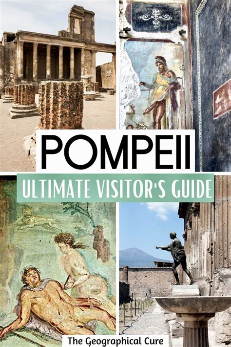 Ultimate Guide To Visiting Pompeii In Things To See Tips In