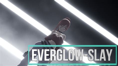 MMD EVERGLOW SLAY DL YouTube