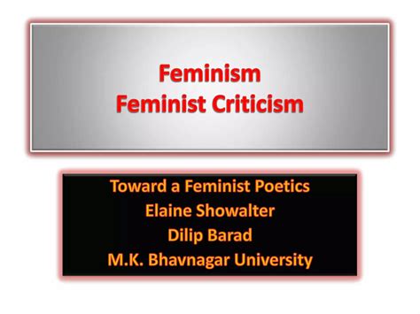 Feminism Feminist Criticism Elaine Showalter Ppt