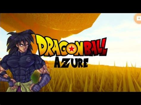 C Mo Hacer A Broly Kakumei En Drag N Ball Azure Rp Youtube