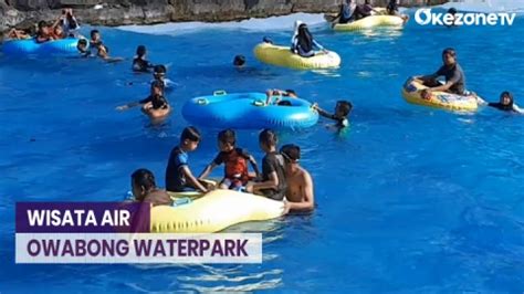 Owabong Waterpark Destinasi Wisata Air Favorit Di Purbalingga