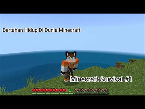 Mencoba Bertahan Hidup Di Dunia Minecraft Minecraft Survival Youtube