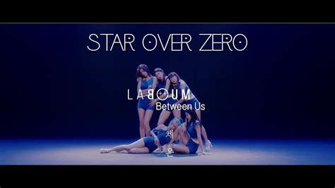 Laboum 라붐 Between Us 체온 Star Over Zero Dance Cover YouTube