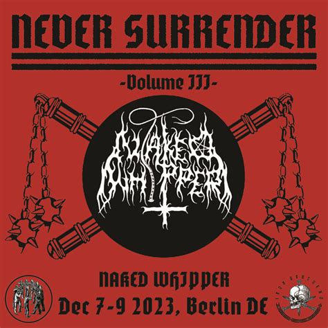 Now Confirmed For Never Surrender Fest Volume Iii Iron Bonehead