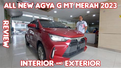 Review All New Agya G MT Merah 2023 Exterior Interior Agya G MT