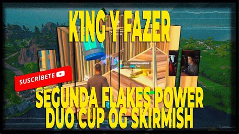 K Ng Y Fazer Copa Flakes Power Skirmish Og Youtube