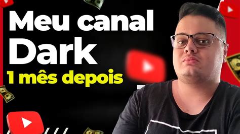 Mostrei Meu Canal Dark De Gameplays M S Depois Ser Que Monetizou