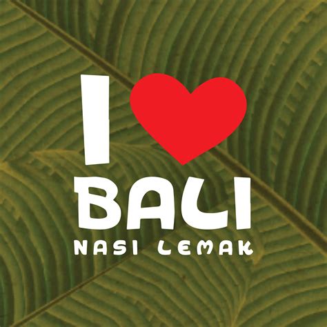 Ilovebalisg By Bali Nasi Lemak Find Share On GIPHY