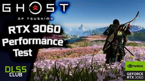 Ghost Of Tsushima RTX 3060 12GB Ryzen 5 5600x PC Port Performance