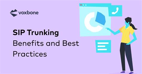 Voxbone Sip Trunking Benefits And Best Practices