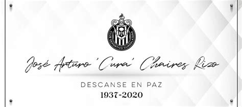 Murió Arturo “curita” Chaires Leyenda De Las Chivas De Guadalajara