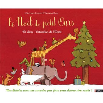 Noel de petit ours Un livre calendrier de l Avent cartonné Thomas