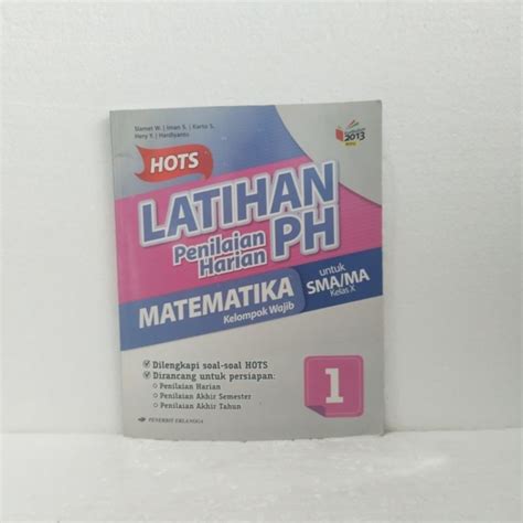 Jual Buku Original HOTS LATIHAN PENILAIAN HARIAN MATEMATIKA Kelompok