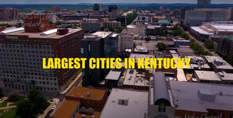 Kentucky Cities By Population: Explore More