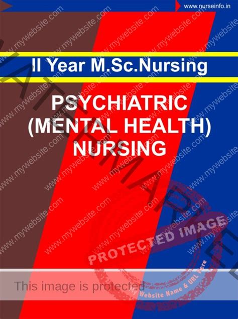 Mental Health Psychiatric Nursing Ii Notes Book For Msc Second