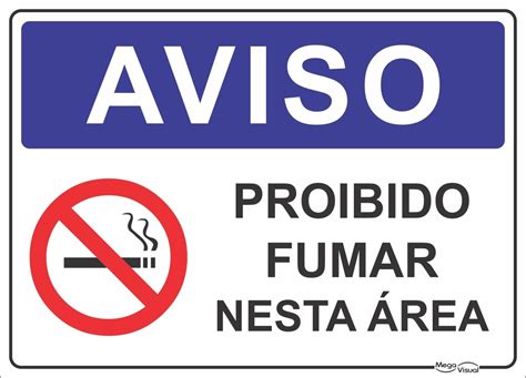 Aviso Proibido Fumar AV011 Sinalizar Mega Visual