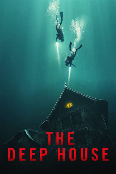 The Deep House (2021) - Posters — The Movie Database (TMDB)