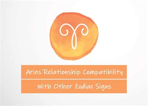 Aries Relationship Compatibility With Other Signs - Revive Zone