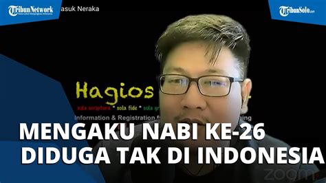 Jozeph Paul Zhang Mengaku Nabi Ke Dan Menantang Dipolisikan Diduga